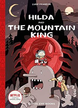 portada Hilda 6 and the Mountain King hc: Hilda Book 6 (Hildafolk Comics) 
