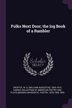 portada Folks Next Door; the log Book of a Rambler