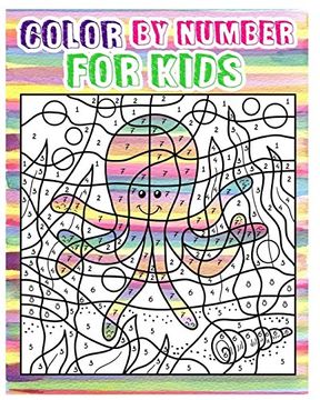 portada Color By Number for Kids: Animals Coloring Book For Kids Ages 4-8 (Activity Book For Kids: Dot To Dot Game)(+100 Pages) (in English)