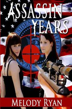 portada Assassin Years: A Young Adult Time Travel Thriller (en Inglés)