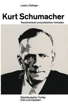 portada Kurt Schumacher: Persönlichkeit Und Politisches Verhalten (in German)