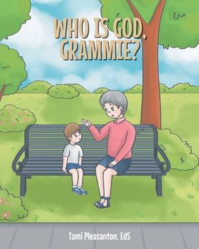 portada Who is God, Grammie? (in English)