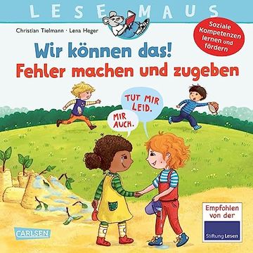 portada Lesemaus 134: Wir Können Das! Fehler Machen und Zugeben: Ein Bilderbuch zum Erlernen Sozialer Kompetenzen | Social Skills für Kinder (in German)