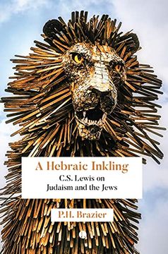 portada A Hebraic Inkling: C. S. Lewis on Judaism and the Jews (en Inglés)