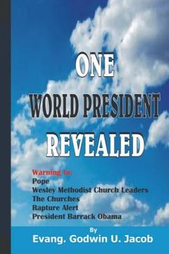 portada One World President Revealed (in English)