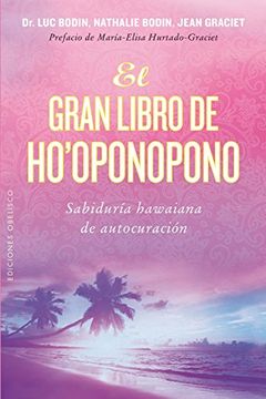 portada El Gran Libro de Ho'oponopono (in Spanish)