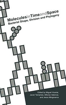 portada Molecules in Time and Space: Bacterial Shape, Division and Phylogeny (Kluwer International Series in Engineering & Computer Scienc) (en Inglés)