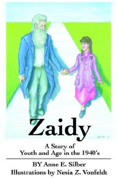 portada zaidy: a story of youth and age in the 1940's (en Inglés)