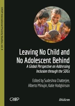 portada Leaving no Child and no Adolescent Behind: A Global Perspective on Addressing Inclusion Through the Sdgs (en Inglés)