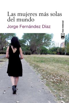 portada Las Mujeres más Solas del Mundo (in Spanish)