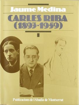 portada Carles Riba , Vol. I (Biblioteca Abat Oliba) (in Catalá)