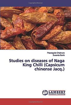 portada Studies on Diseases of Naga King Chilli (Capsicum Chinense Jacq. ) (in English)