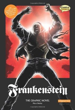 portada Frankenstein the Graphic Novel: Original Text (Classical Comics: Original Text) (en Inglés)