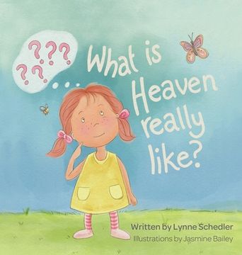 portada What Is Heaven Really Like? 