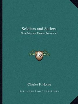 portada soldiers and sailors: great men and famous women v1 (en Inglés)