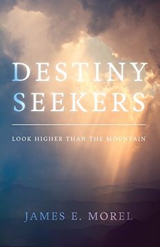 portada Destiny Seekers: Look Higher Than the Mountain