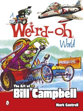 portada A Weird-Oh World: The Art of Bill Campbell