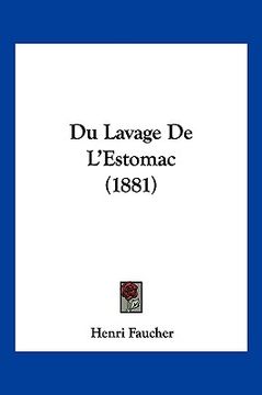 portada Du Lavage De L'Estomac (1881) (en Francés)