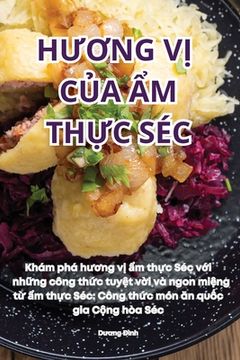 portada HƯƠng VỊ CỦa Ẩm ThỰc Séc (in Vietnamita)