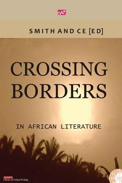 portada Crossing Borders in African Literatures (en Inglés)