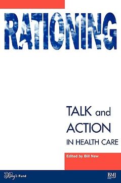 portada rationing: talk and action in healthcare (en Inglés)