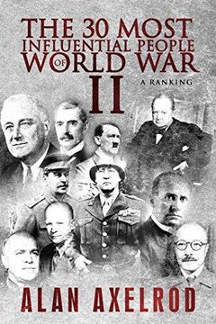portada The 30 Most Influential People Of World War Ii: A Ranking (en Inglés)