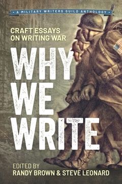 portada Why we Write: Craft Essays on Writing war 