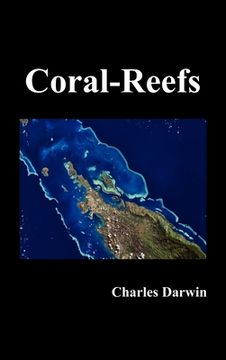 portada The Structure and Distribution of Coral Reefs (in English)