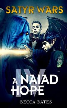 portada Satyr Wars: A Naiad Hope (in English)
