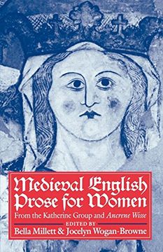 portada Medieval English Prose for Women: Selections From the Katherine Group and Ancrene Wisse (Clarendon Paperbacks) (en Inglés)