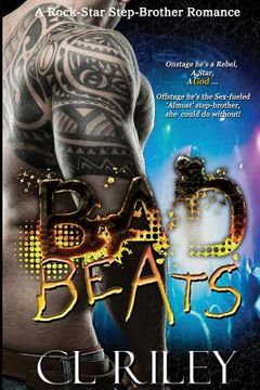portada Bad Beats: A Rock-Star Step-Brother Romance (en Inglés)