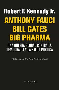 portada Anthony Fauci Bill Gates big Pharma (in Spanish)