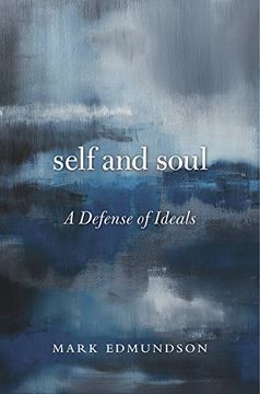 portada Self and Soul: A Defense of Ideals (en Inglés)