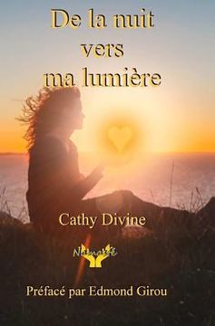 portada de la Nuit Vers Ma Lumiere (en Francés)