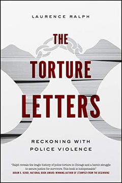 portada The Torture Letters: Reckoning With Police Violence (en Inglés)