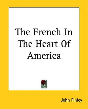 portada the french in the heart of america (in English)