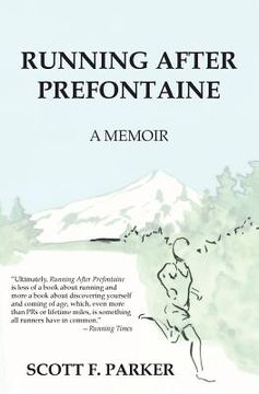 portada Running After Prefontaine (in English)