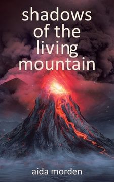 portada Shadows of the Living Mountain (en Inglés)