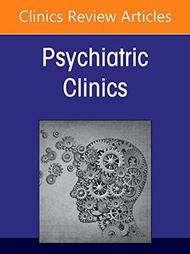 portada Workforce and Diversity in Psychiatry, an Issue of Psychiatric Clinics of North America (Volume 45-2) (The Clinics: Internal Medicine, Volume 45-2)