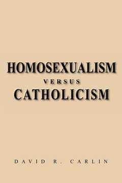 portada homosexualism versus catholicism (en Inglés)