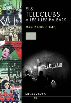 portada Els teleclubs a les Illes Balears: El fracàs d’una acció cultural franquista (Menjavents)