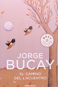 portada El camino del encuentro (Biblioteca Jorge Bucay)
