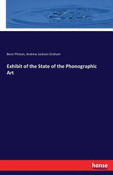 portada Exhibit of the State of the Phonographic Art (en Inglés)