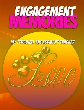 portada Engagement Memories: My Personal Engagement Tracker (en Inglés)