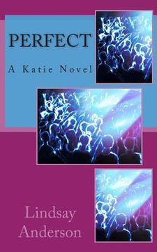 portada Perfect: A Katie Novel (en Inglés)