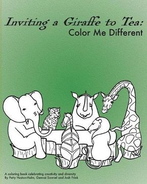 portada Inviting a Giraffe to Tea: Color Me Different