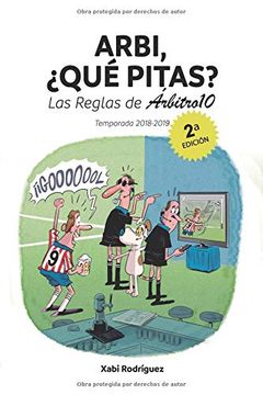 portada Arbi,¿ Qué Pitas? Temporada 2018 (in Spanish)