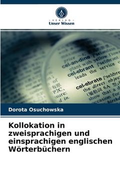 portada Kollokation in zweisprachigen und einsprachigen englischen Wörterbüchern (in German)