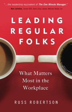 portada Leading Regular Folks: What Matters Most in the Workplace (en Inglés)