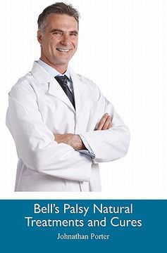 portada bell's palsy natural treatments and cures (en Inglés)